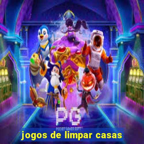 jogos de limpar casas